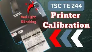 TSC TE 244 Barcode Label Printer Calibration Red Light Issue