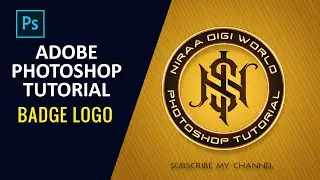 Badge Logo - Photoshop Tutorial