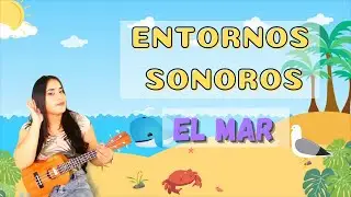 ENTORNOS SONOROS - ANIMALES MARINOS Y DE PLAYA