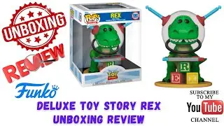 Funko Pop Deluxe Toy Story Rex Unboxing Review