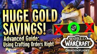 Crafting Orders Advanced Guide: Saving HUGE $ With Inspiration! - WoW Dragonflight