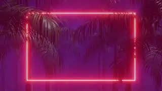 4K Abstract Red Neon Lights Glowing Rectangle Frame Palms Retrowave VJLoop Background Live Wallpaper