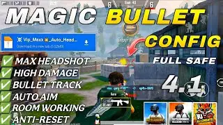 BGMI 4.2☀️MAGIC BULLET TRACKING AUTO HEADSHOT CONFIG FILE | HIGH DAMAGE AIMBOT CONFIG BGMI 4.2