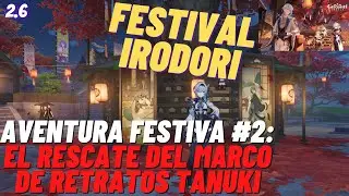 NUEVO EVENTO - Festival Irodori: Una aventura festiva (Parte 2) | 2.6 Español | Genshin Impact 