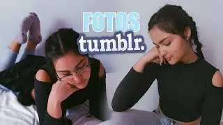 CRIANDO FOTOS TUMBLR