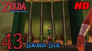 Zelda Skyward Sword HD 60FPS 100% Walkthrough - Part 43 - Bokoblin Base | Fire Dragon