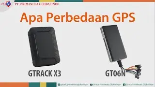 Perbedaan GPS Tracker Gtrack X3 dan GT06N