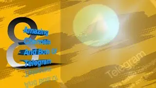 Top 8 Useful Bots and channels Of Telegram