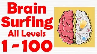 Brain Surfing | All  Levels 1-100 | Level Games