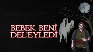 Bebek Beni Del'eyledi-Korku Hikayesi #korku #hikaye