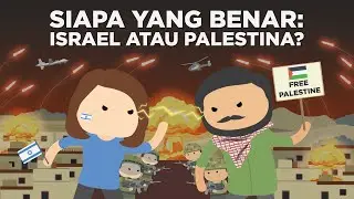 Israel vs Palestina: Siapa yang Benar?