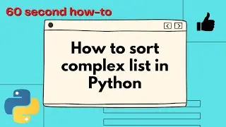 How to sort complex lists in Python