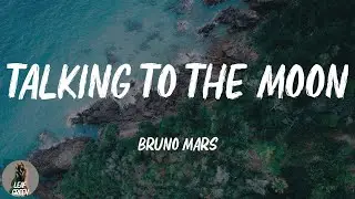 Talking to the Moon (Lyrics)