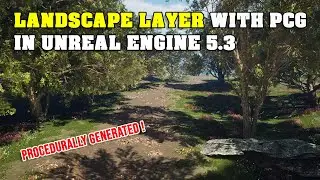 How to use the Landscape Layer in PCG in Unreal Engine 5.3