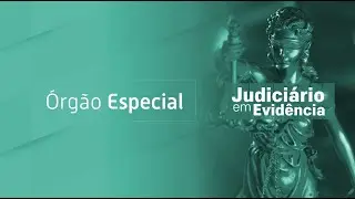 TRABALHO DO ÓRGÃO ESPECIAL DO TJCE