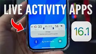 The BEST iOS 16.1 Apps for LIVE ACTIVITY!