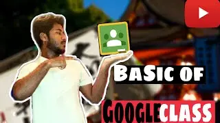 Basic of googleclass//Google classroom//google class for beginner
