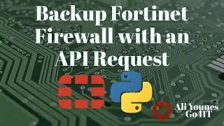 API Request to Backup a Fortinet Firewall