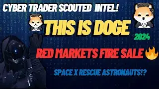 DOGELON MARS UPDATE FIRE SALE FLOOR PRICE CYBERPUNK INTEL+ DOGE SPACE X RESCUE MISSION!MARS WE MUST?