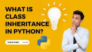 What is Class inheritance in Python?