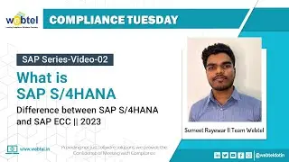 What is SAP S/4Hana? | Difference between SAP S/4HANA & SAP ECC | Webtel