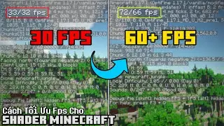 3 Cách Tối Ưu Fps, Giảm lag Khi Cài Shader Cho Minecraft