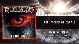 Resisting Dawn - Bloodlines