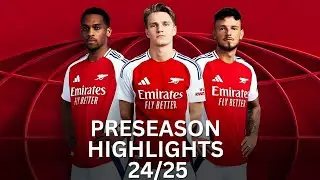 Arsenal‘s Preseason Goal Highlights 24/25