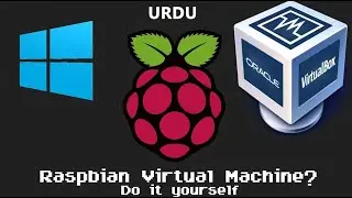 Install Raspberry Pi Desktop on PC (Urdu)