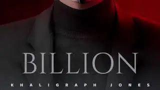 Billion  - Khaligraph  Jones (official Lyric Video)