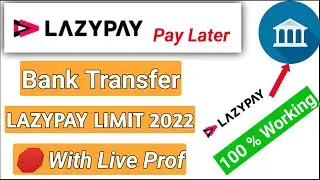 Lazypay To Bank Transfer ! Lazypay Limit Bank Transfer ! Lazypay Money Transfer To Bank !