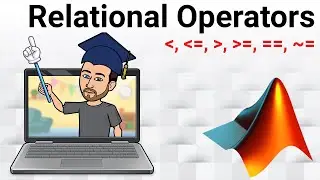 Relational Operators in MATLAB: Comparing Arrays with Examples