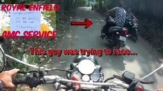 Royal Enfield paid service & AMC details + Some random person trying to race...🔥🏍️|| LUV 96 ||