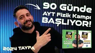 90 Günde AYT Fizik Kampı | 0.Gün | 2024 Tayfa | Detaylı Kamp Kitabı ve Soru Bankası İncelemesi