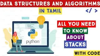 Stack in Data Structure in Python | Data Structures and Algorithms in Python | in Tamil