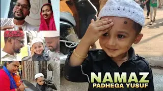 Namaz ke liye Mere pichhe agaya Yusuf 😍