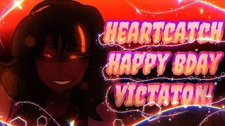 HEARTCATCH MEME // HAPPY BDAY @VicTheExplorer