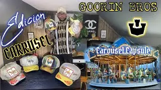 GOORIN BROS EDICION CARRUSEL🎠🔥| carousel capsule hats