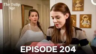 The Tulip Age Episode 204
