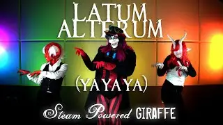 Steam Powered Giraffe - Latum Alterum