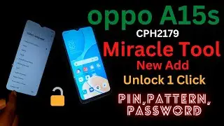 oppo a15s(cph2179) unlock Miracle Box Latest Update