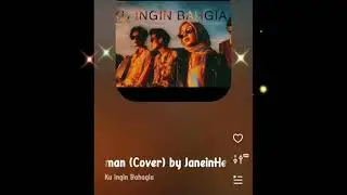 KU INGIN BAHAGIA (COVER JANEINHEAVEN 