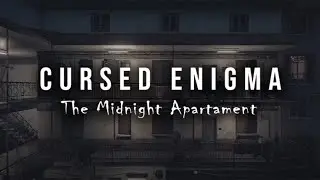 Cursed Enigma - The Midnight Apartment | Walkthrough Gameplay 4K UHD - No commentary