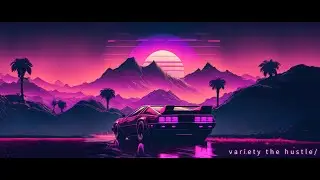 [FREE] Synthwave x Type Beat -variety the hustle #synthwavetypebeat #retrowavetypebeat#dancetypebeat