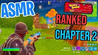 ASMR Gaming 🤩 Fortnite Ranked Chapter 2! Relaxing Gum Chewing 🎮🎧 Controller Sounds + Whispering 💤
