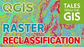 Raster data RECLASSIFICATION in QGIS 3
