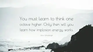 TOP 20 VIKTOR SCHAUBERGER Quotes - Reupload for the FLAT EARTH GIRL CORINA
