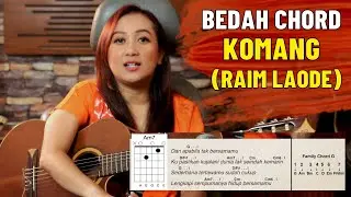 BEDAH CHORD - KOMANG (RAIM LAODE)