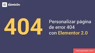 📢 Página de【ERROR 404】 personalizada con Elementor Pro