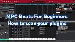 MPC beats how To Scan Your Vst Plugins Tutorial